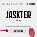 JASXTER – Close.