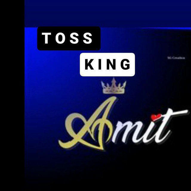 TOSS KING AMIT