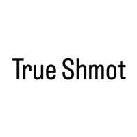 True Shmot