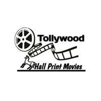 Tollywood Hall Print Movies