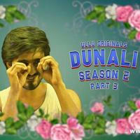 Dunali Season 2 Part 03