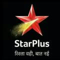 STAR PLUS & STAR BHARAT