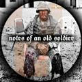 Notes of an Old Soldier