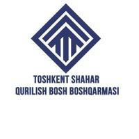 TOSHKENT SHAHAR QURILISH BOSH BOSHQARMASI