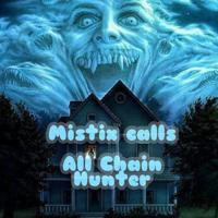 Mistix Call - All Chain Hunter