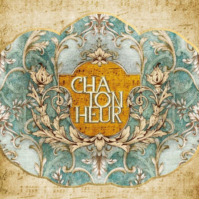 CHATONHEUR | Open Daily!