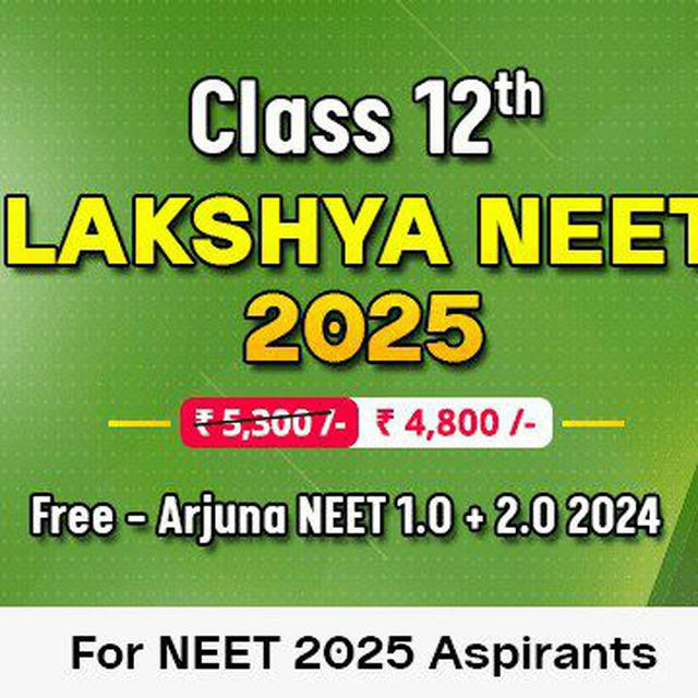 Lakshya NEET 2025 Batch PW ⚡