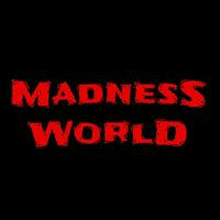 Madness World
