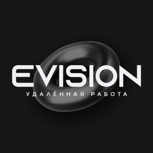 EVISION | Удалённая работа