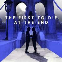 ترجمه‌ی فارسی The First To Die At The End، اولین نفری که در نهایت می‌میرد