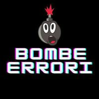 ❌ BOMBE & ERRORI ❌
