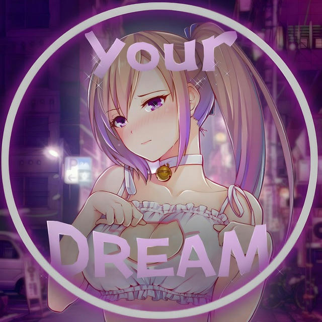 🦋Hentai Of Your Dream's🦋