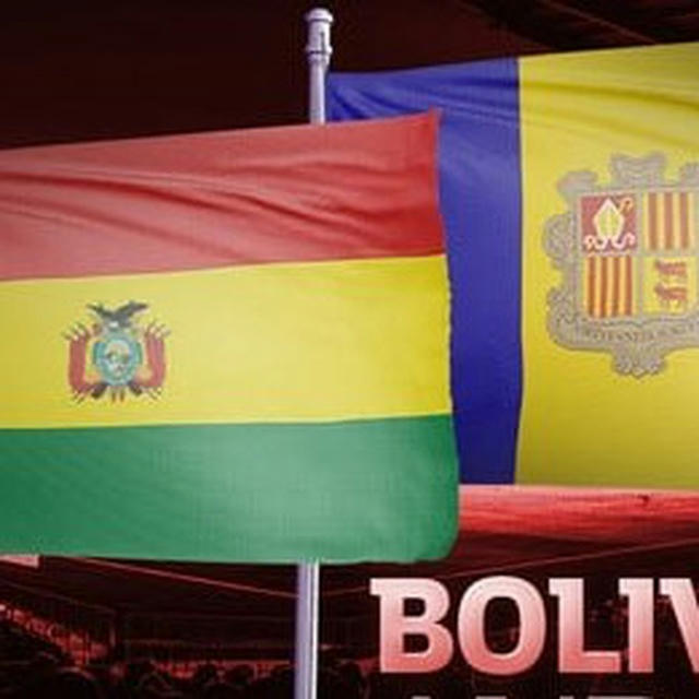 BOLIVIA VS ANDORRA