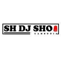 SH DJ SHOP CAMBODIA