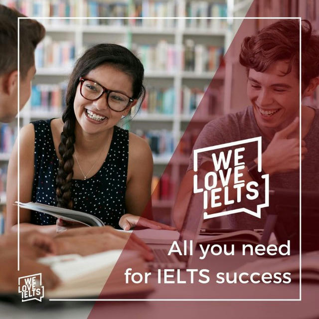 ❤️ WeLoveIELTS 😍