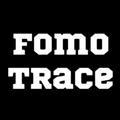 FomoTrace.dev