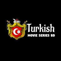 Turkish Movie Series BD