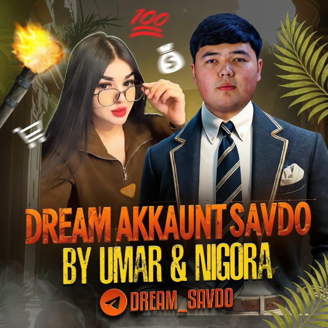 DREAM AKKAUNTS by UMAR & NIGORA