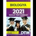 BIOLOGIYA-KIMYO l TESTLAR | DTM 2021-YIL BIOLOGIYA-KIIMYO