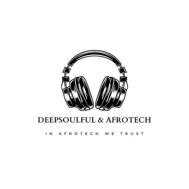 DeepSoulful & Afrotech 🎵🪘