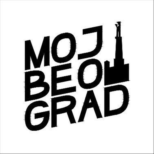 MOJ - BEOGRAD