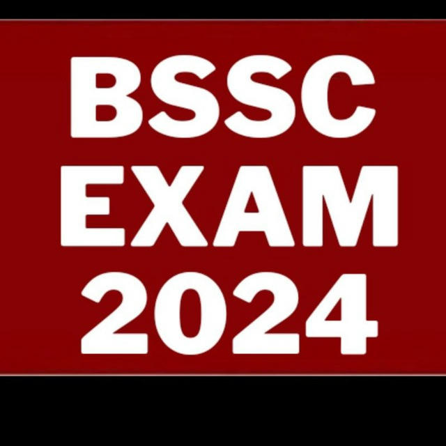 BSSC EXAM 2024