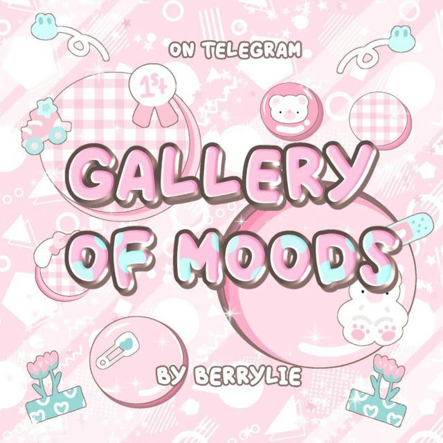 ✧ GALLERY OF MOODS ♡◞