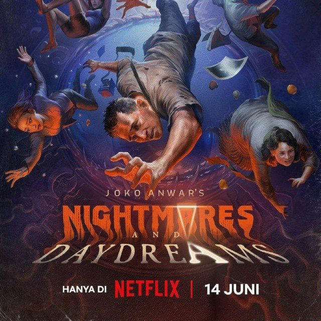 JOKO ANWARS NIGHTMARES AND DAYDREAMS