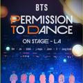 Bts permission to dance on stage - LA