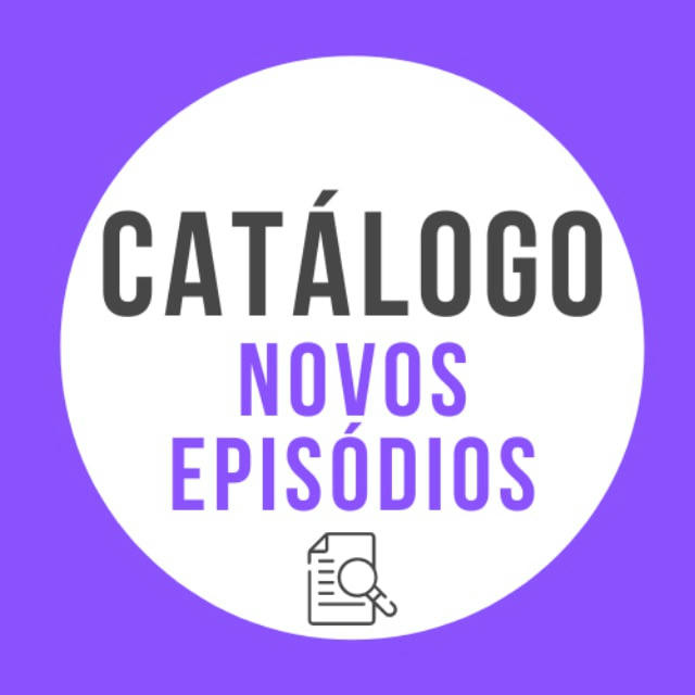 Catálogo de Links @NovosEpisódios