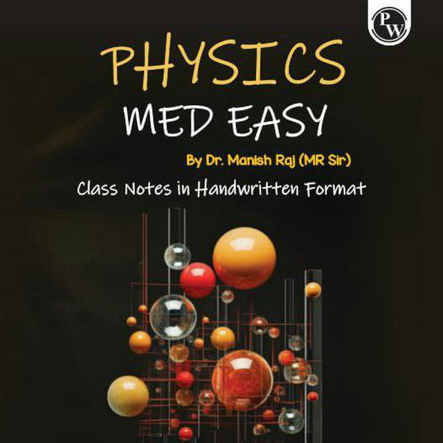 Physics chemistry med easy