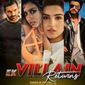 Ek Villain Returns Bollywood Movie 2022