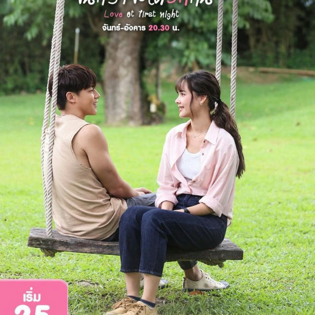 Love at First Night (Drama Thailand 2024)