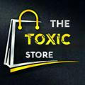 THE TOXIC STORE