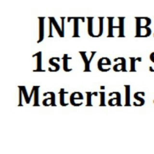 1ST YEAR BTECH JNTUH NOTES