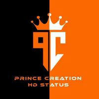 PRINCE CREATION || HD STATUS