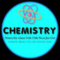 Chemistry Notes 11th 12th