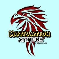 🎯 Motivation Attitude 🌼🏆