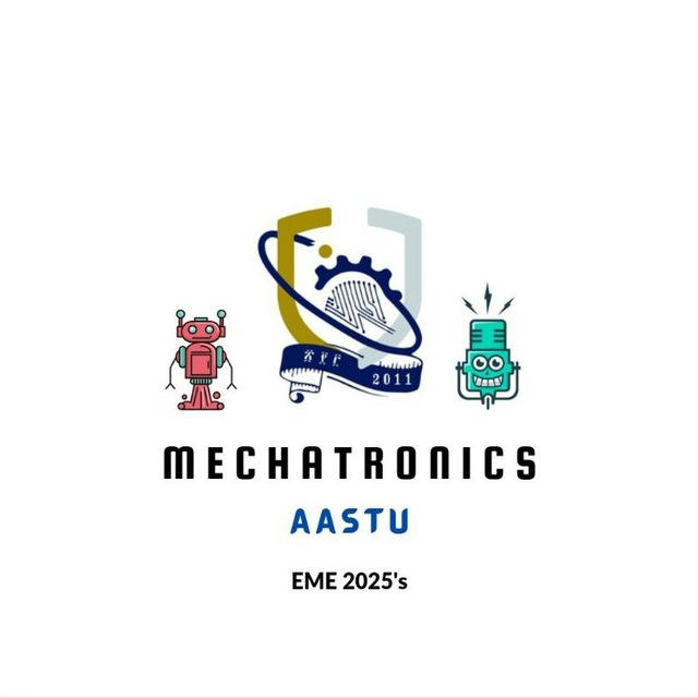 Mechatronics - AASTU (EME) Batch of 2025