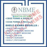 CBSE,CCSE and shelf Nbme exams