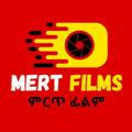Mert Films - ምርጡ ፊልም