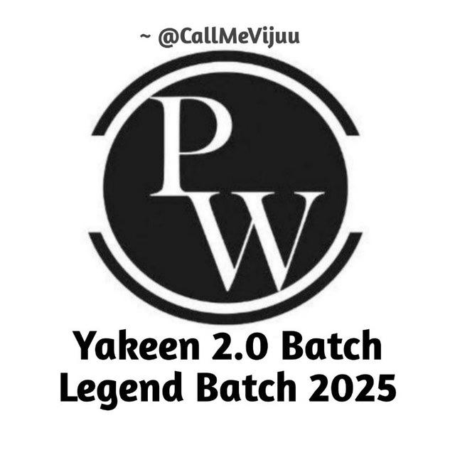 Yakeen 2.0 | 2025 Batch