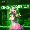 KING STORE 2.0™