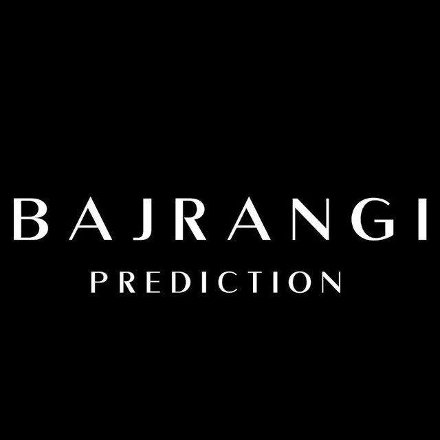BAJRANGI PREDICTION