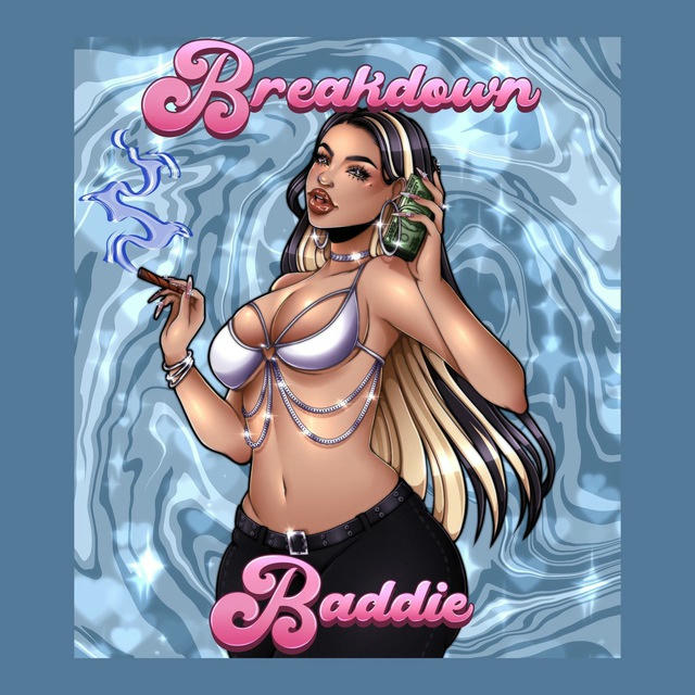 Breakdown Baddie 🌸