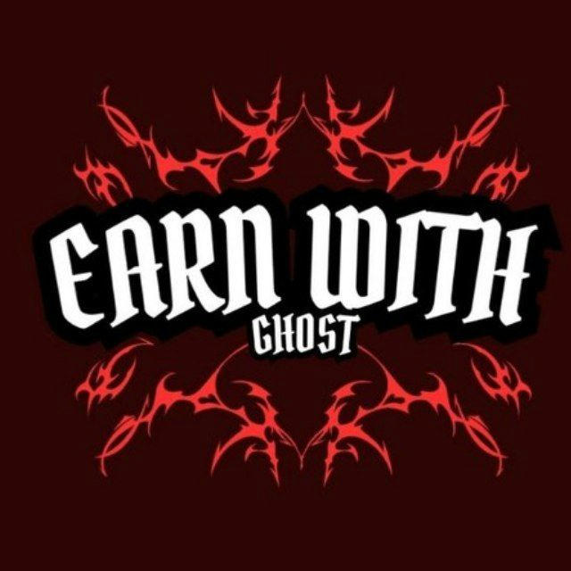 𓆩٭ EARN WITH GHOST ٭𓆪