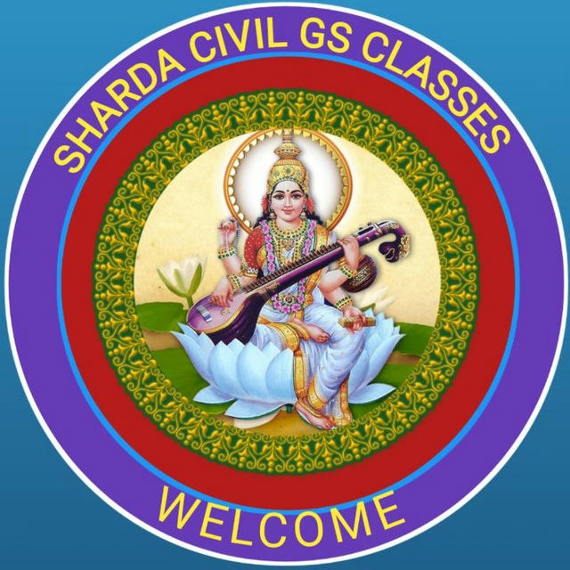 SHARDA CIVIL GS CLASSES™