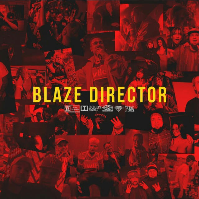 BLAZE DIRECTOR