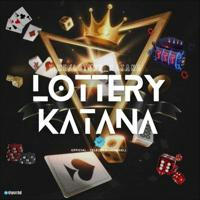 Lottery katana