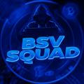 BsV | Squad